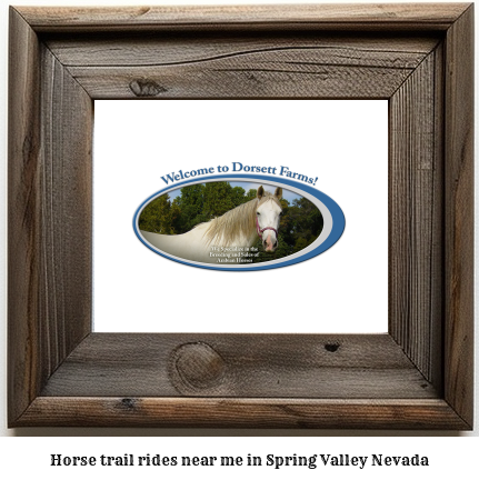 horse trail rides near me in Spring Valley, Nevada